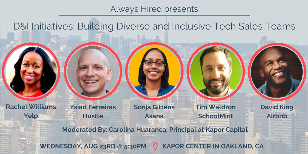 *Past Events* D&I Initiatives: Building Diverse & Inclusive Tech Sales Teams @ Kapor Center for Social Impact