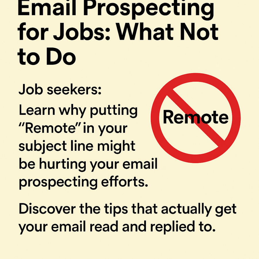 Email Prospecting for Jobs: What Not to Do